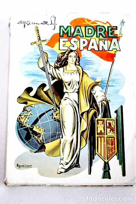 B&uuml;cher: Madre Espa&ntilde;a: Basabe, Enrique.- Basabe, Enrique