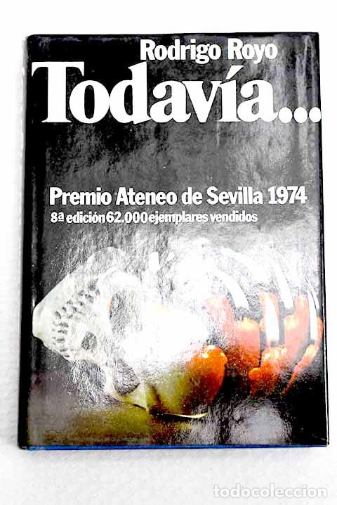 Libri di seconda mano: Todav&iacute;a: Royo, Rodrigo.- Royo, Rodrigo