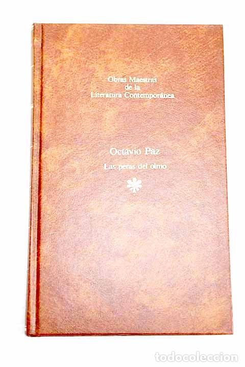 Libri di seconda mano: Las peras del olmo: Paz, Octavio.- Paz, Octavio