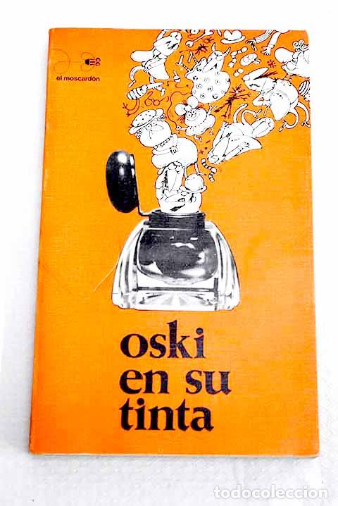 books: Oski en su tinta: Oski.- Oski