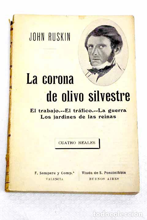 books: La corona de olivo silvestre.- Ruskin, John
