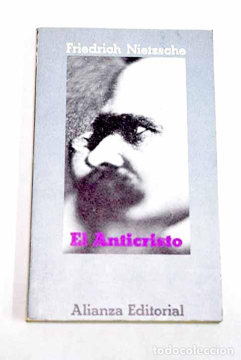 Libri di seconda mano: El anticristo: maldici&oacute;n sobre el cristianismo.- Nietzsche, Friedrich