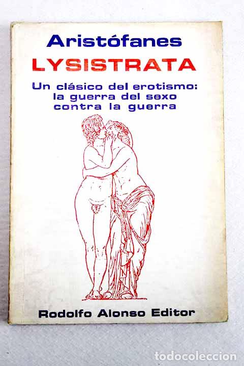 Libri di seconda mano: Lysistrata: Arist&oacute;fanes.- Arist&oacute;fanes