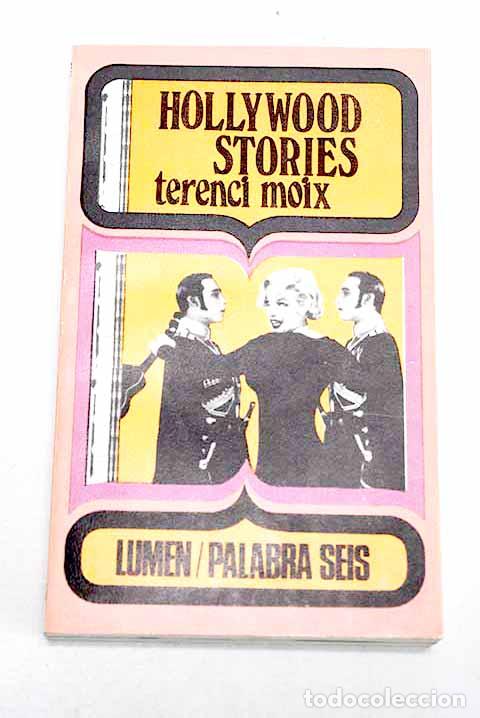 Libros: Hollywood Stories: Moix, Terenci.- Moix, Terenci