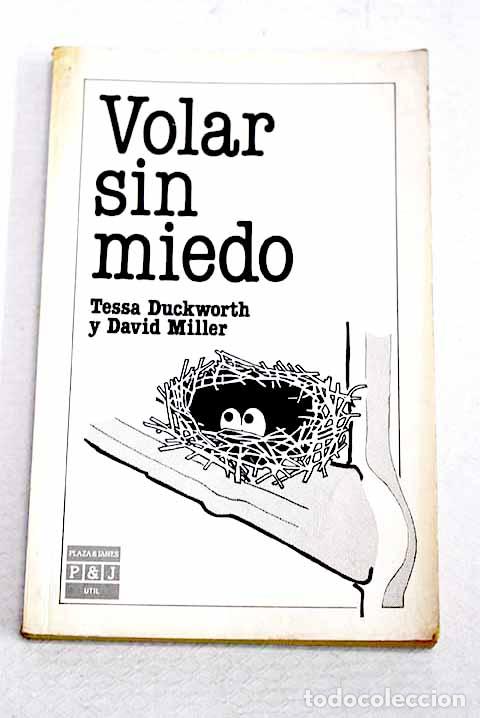 Libri di seconda mano: Volar sin miedo: Duckworth, Tessa.- Duckworth, Tessa