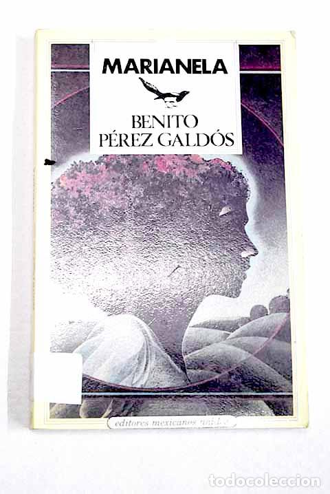 B&uuml;cher: Marianela: P&eacute;rez Galdos, Benito.- P&eacute;rez Galdos, Benito