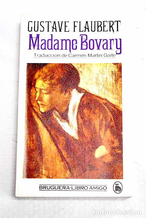 Libros: Madame Bovary: Flaubert, Gustave.- Flaubert, Gustave