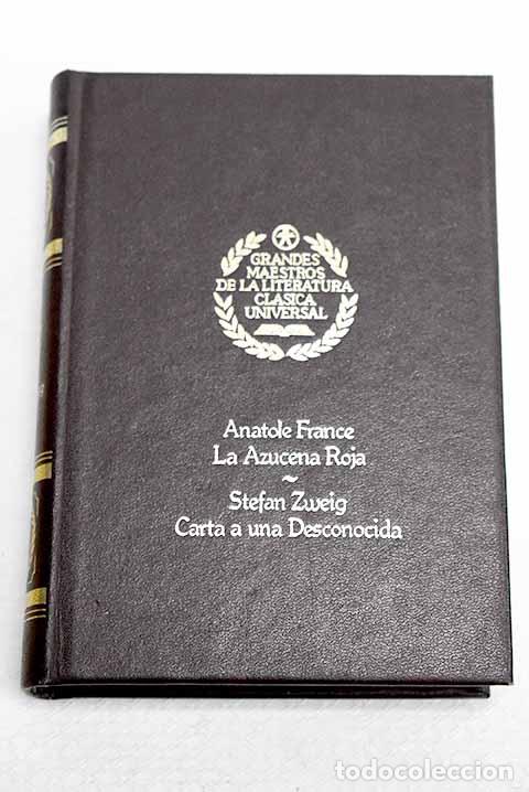 Libros: La azucena roja: France, Anatole.- France, Anatole