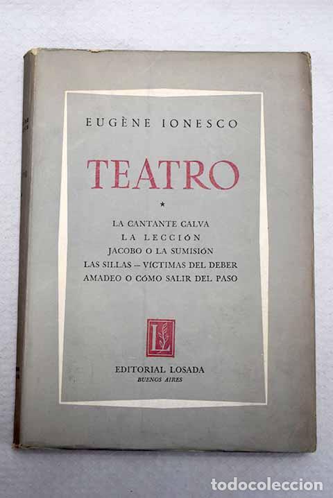 Livres: La cantante calva ; La lecci&oacute;n ; Jacobo o la sumision ; Las sillas ; Victimas del deber