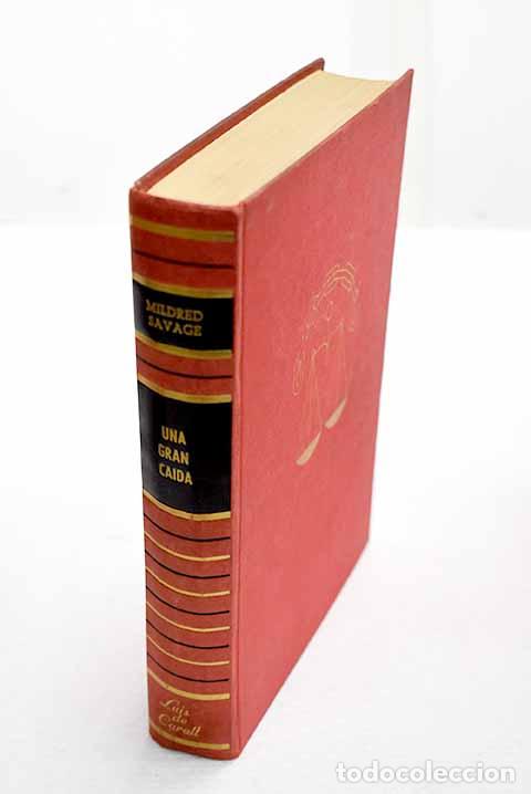 Livres: Una gran ca&iacute;da: Savage, Mildred.- Savage, Mildred
