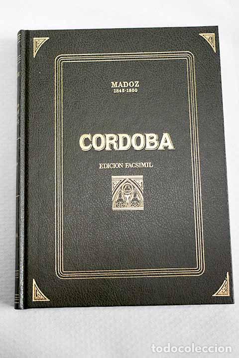 Libri di seconda mano: Cordoba: Madoz, Pascual.- Madoz, Pascual