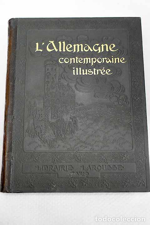 B&uuml;cher: L Allemagne contemporaine illustree.- Jousset, P.