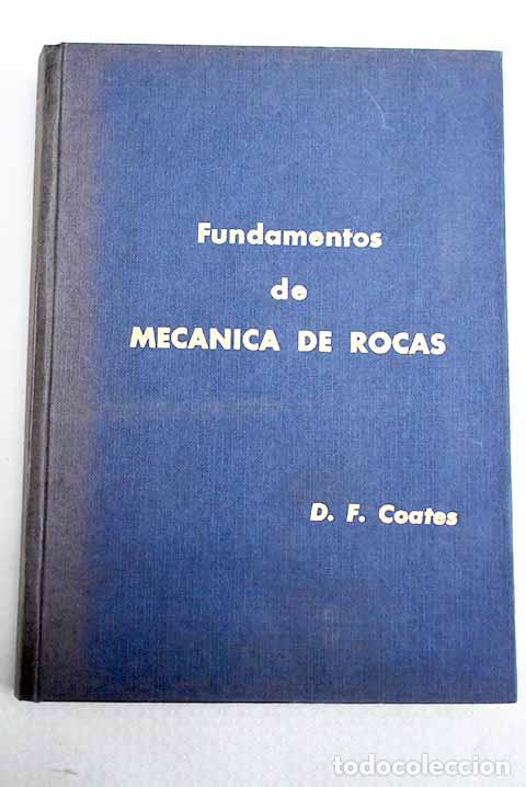 Libros: Fundamentos de mec&aacute;nica de Rocas.- Coates, D. F.