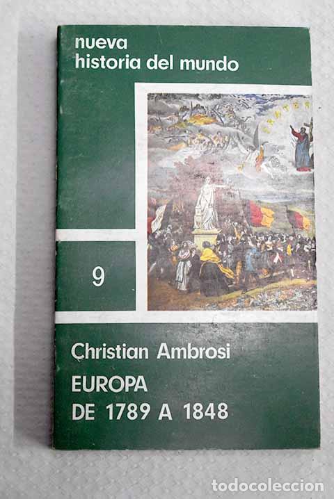 Libros: Europa de 1789 a 1848.- Ambrosi, Christian