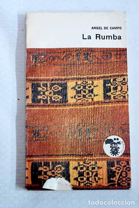 Libros: La rumba: Campo, Angel de.- Campo, Angel de