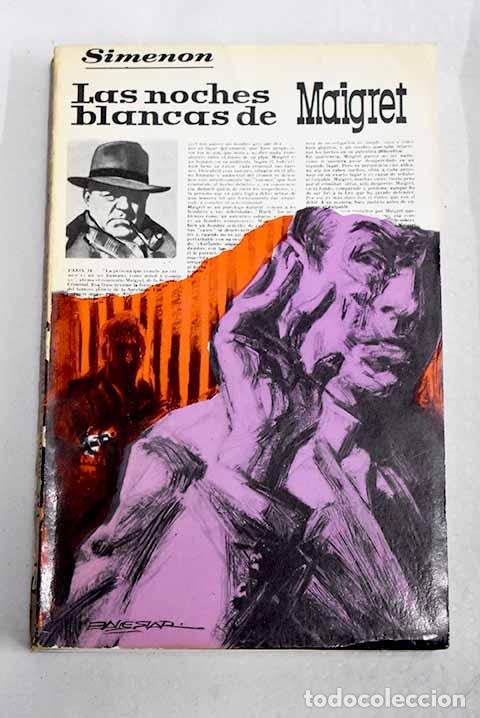 Libros: Las noches blancas de Maigret.- Simenon, Georges