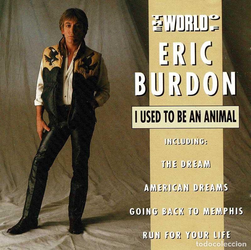 Libros: Eric Burdon - I Used To Be An Animal. CD
