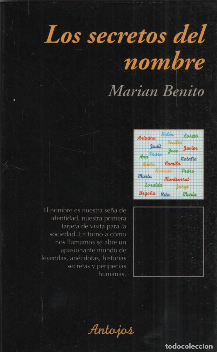 Libros: Los secretos del nombre. Mariam Benito. Antojos. 1998.