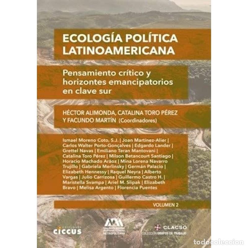 B&uuml;cher: Ecolog&iacute;a pol&iacute;tica latinoamericana - H&eacute;ctor Alimonda, Catalina Toro P&eacute;rez, Facundo Mart&iacute;n