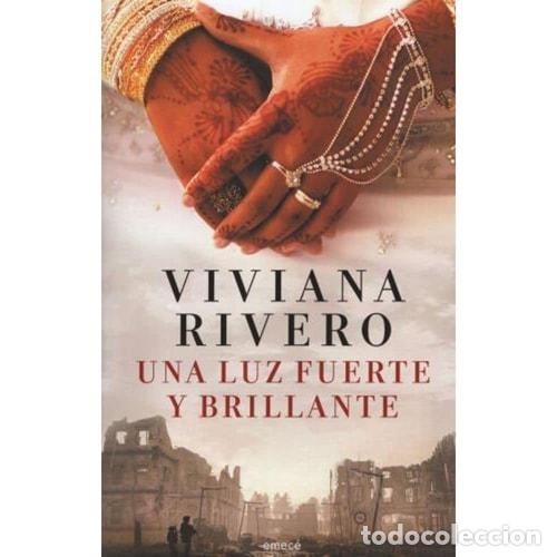 Libros: Una luz fuerte y brillante - Viviana Rivero