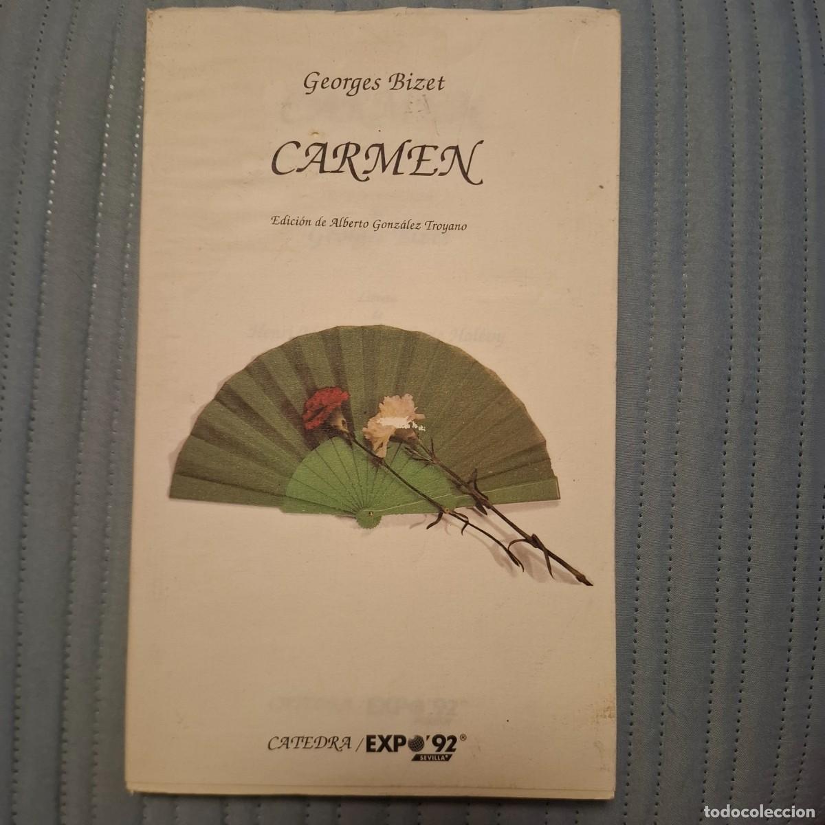 Libros: CARMEN. LIBRETO DE LA OPERA. edivion en espa&ntilde;ol