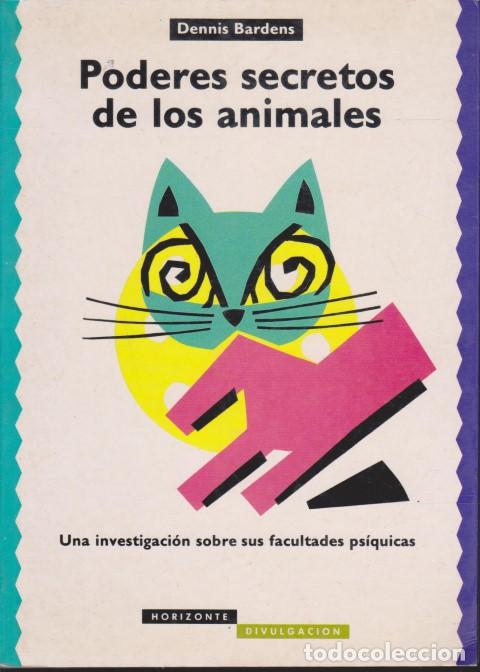 Libri di seconda mano: PODERES SECRETOS DE LOS ANIMALES - DENNIS BARDENS