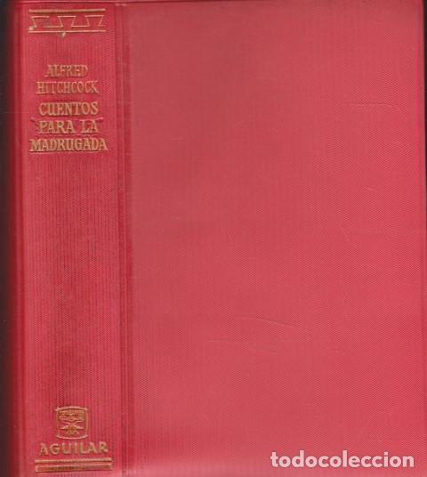 Livres: CUENTOS PARA LA MADRUGADA - ALFRED HITCHCOCK