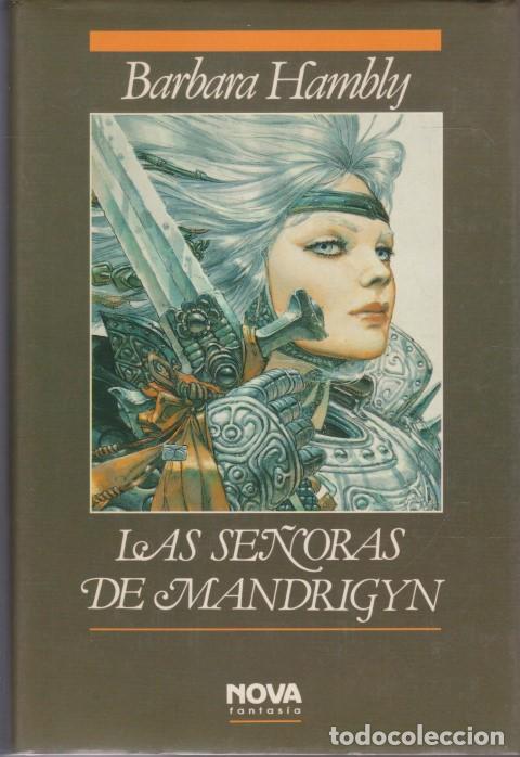 Livros em segunda m&atilde;o: LAS SE&Ntilde;ORAS DE MANDRIGYN - BARBARA HAMBLY