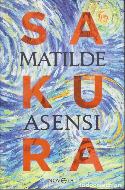 B&uuml;cher: SAKURA - MATILDE ASENSI