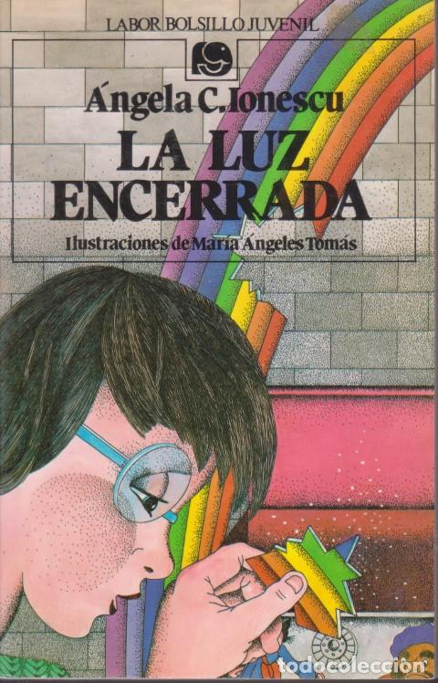 Libros: LA LUZ ENCERRADA - &Aacute;NGELA C. IONESCU - Foto 1