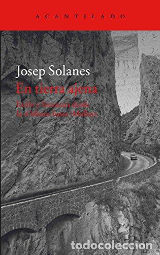 Libros: En tierra ajena - Solanes, Josep