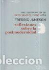 Libros: Reflexiones sobre la postmodernidad - Jameson, Fredric