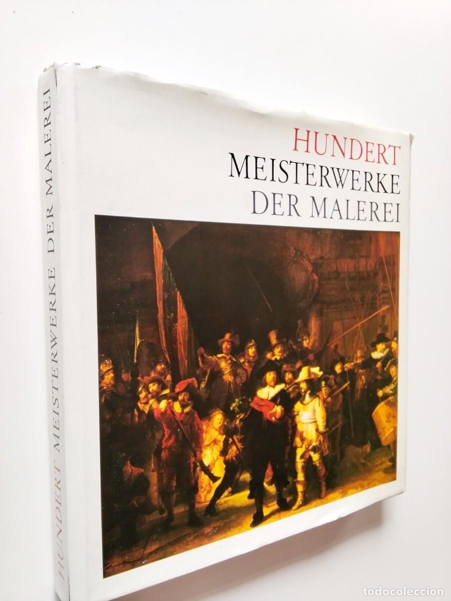 Libros: Mit einer Einf&uuml;hrung von Sir John Rothenstein - Hundert Meisterwerke der Malerei