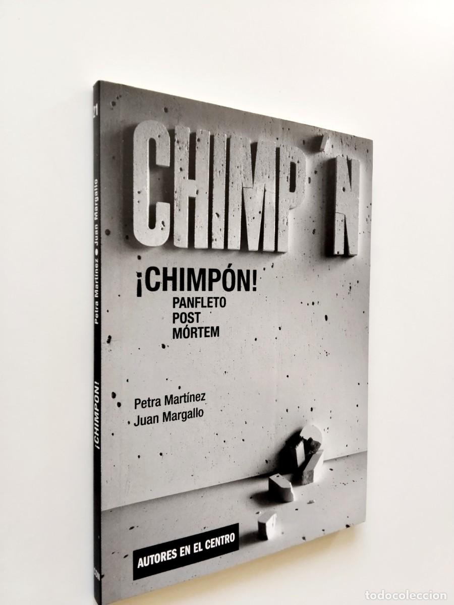 Libros: Petra Mart&iacute;nez y Juan Margallo - &iexcl;Chimp&oacute;n! Panfleto post m&oacute;rtem