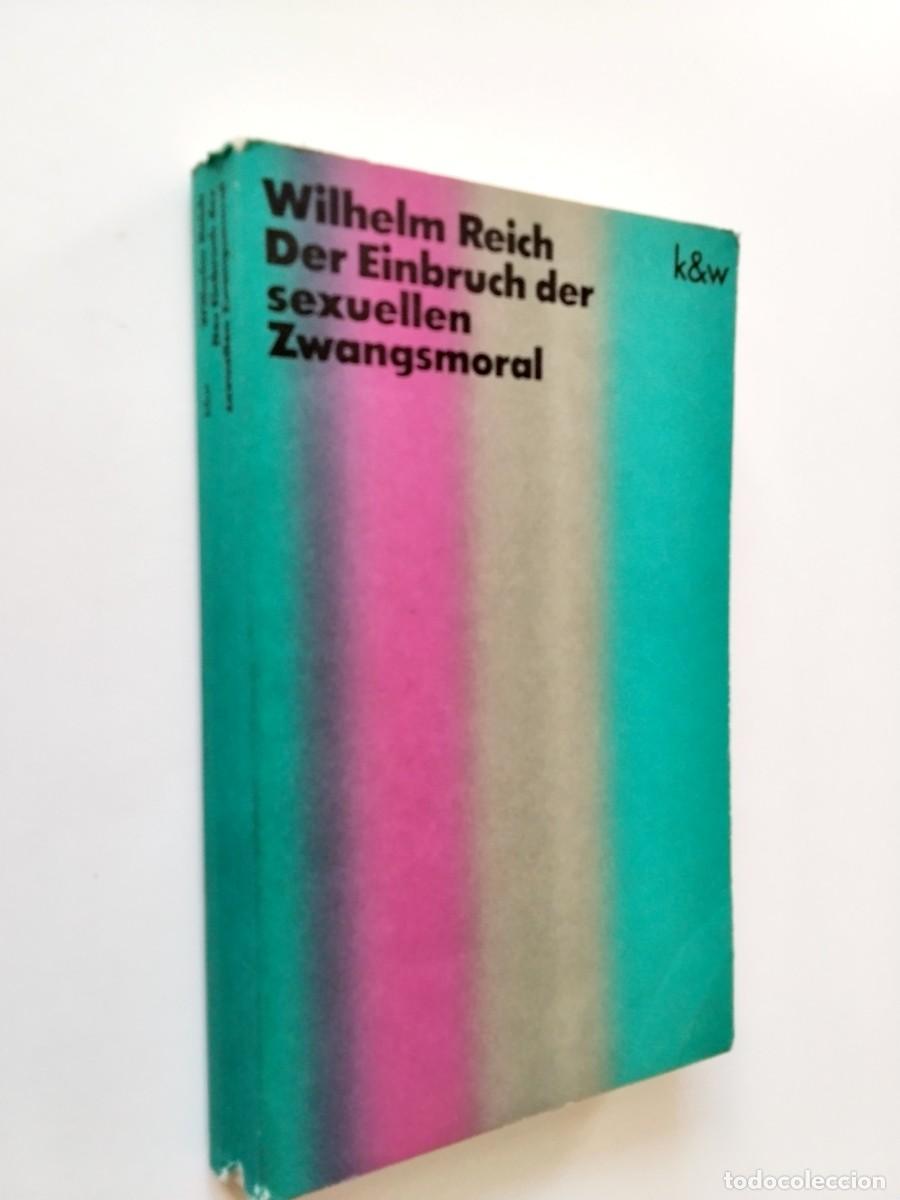 Libros: Wilhelm Reich - Der Einbruch der sexuellen Zwangsmoral