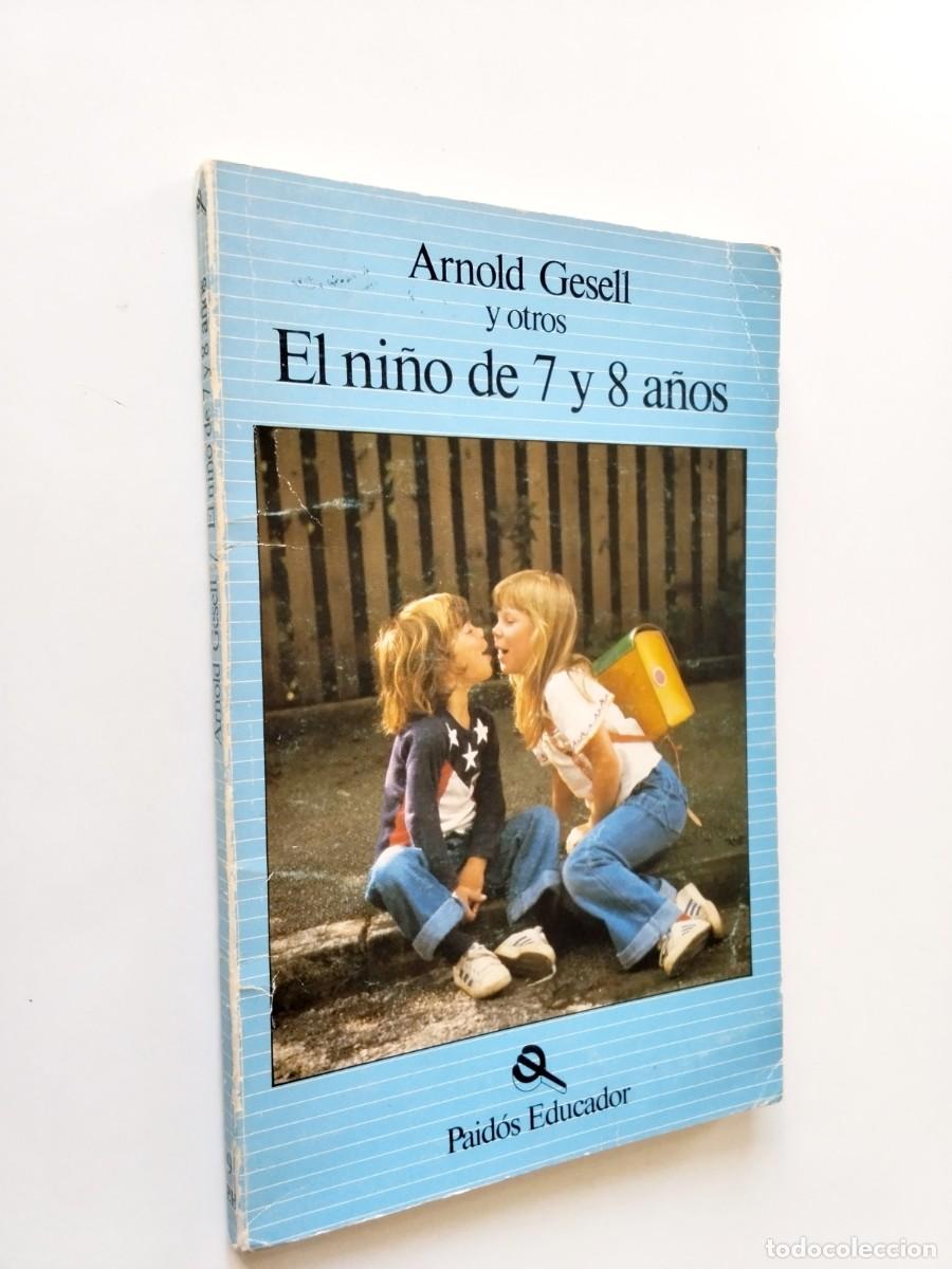 Libros: Arnold Gesell - El ni&ntilde;o de 7 a 8 a&ntilde;os