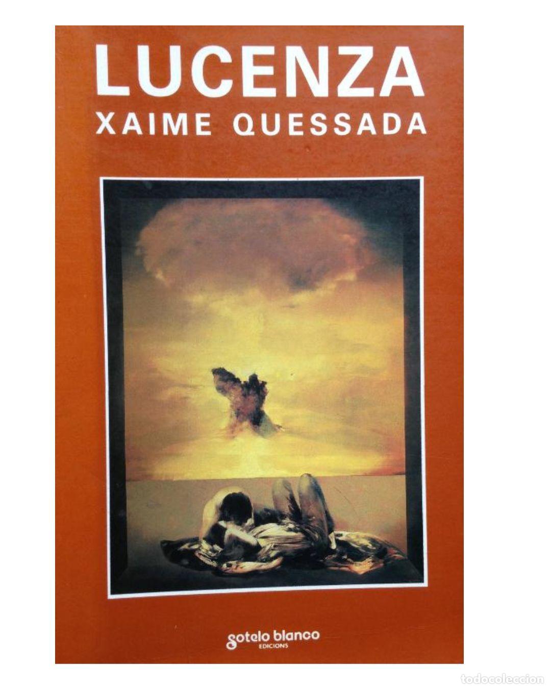 Libros: Lucenza - QUESSADA, XAIME