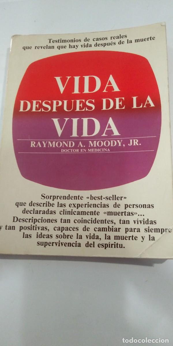 Libros: Vida despu&eacute;s de la vida Raymond A. Moody - Foto 1