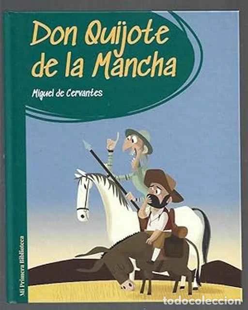 Libros: Don Quijote de La Mancha - Miguel de Cervantes