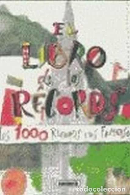 books: El libro de los records. Los 1000 records mas famosos. - Brenda y Brian Williams