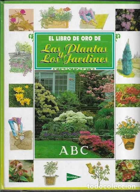 Libros: El Libro de Oro de Las Plantas y los Jardines - VV.AA.