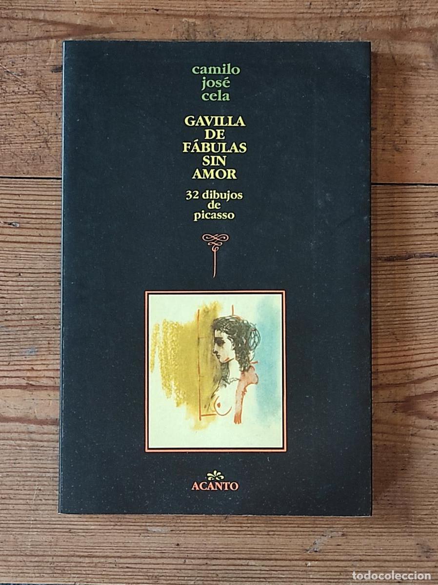Libros: Gavilla de f&aacute;bulas sin amor - Cela, Camilo Jos&eacute;
