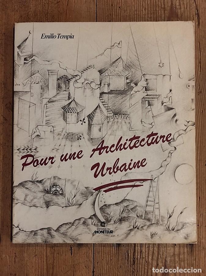 Libros: Pour une Architecture Urbaine - Tempia, &Eacute;milio