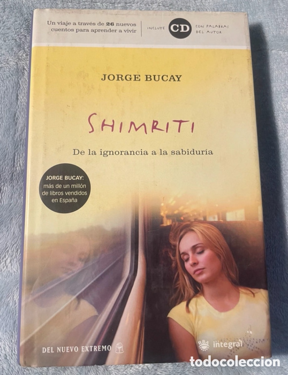 Libros: Shimriti, de la ignorancia a la sabidur&iacute;a, Jorge Bucay