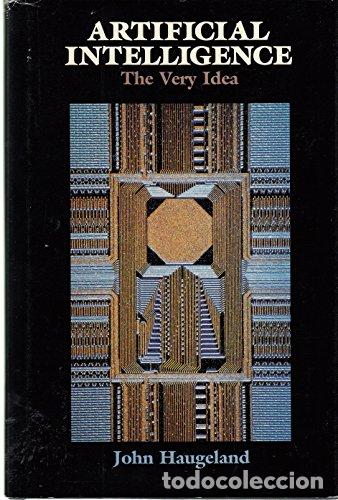 Libros: Artificial Intelligence: The Very Idea - John Haugeland