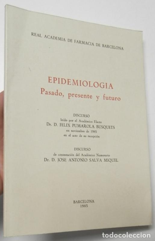 Libros: Epidemiolog&iacute;a. Pasado, presente y futuro -