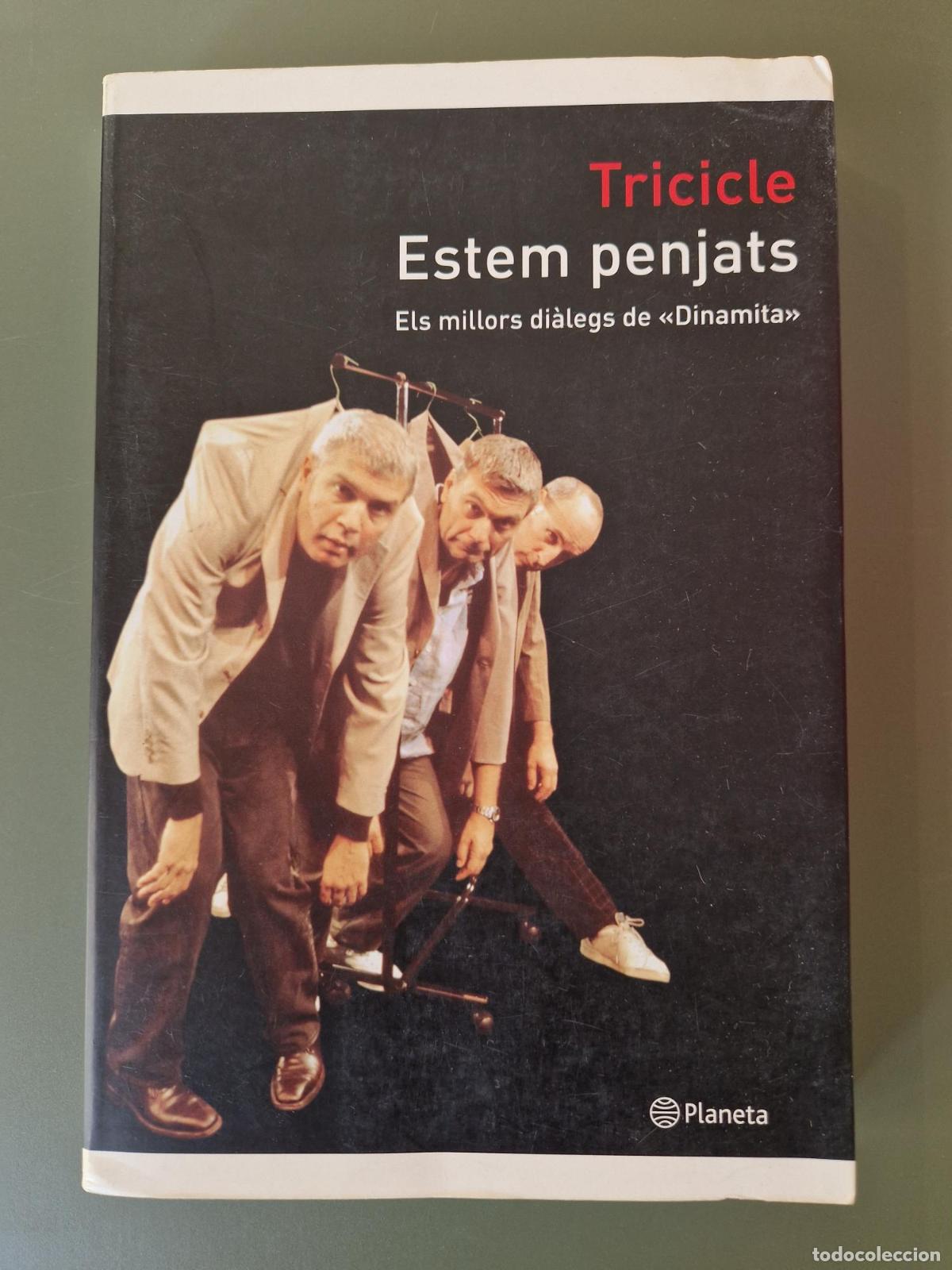 Livros em segunda m&atilde;o: Estem penjats. Els millors di&agrave;legs de &rdquo;Dinamita&rdquo; - El Tricicle