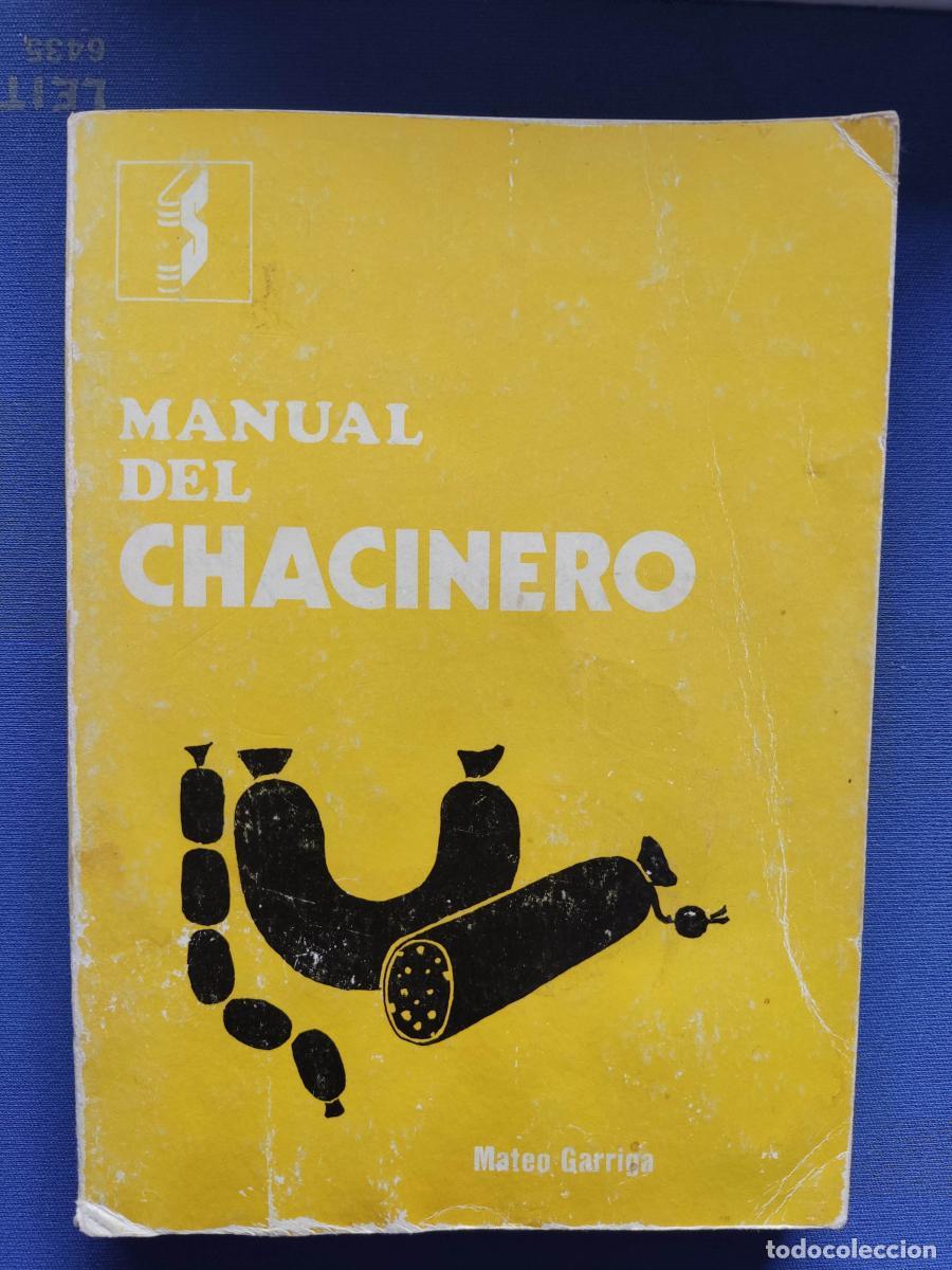 Libros: Manual del Chacinero - Mateo Garriga Bonjoch tdk96