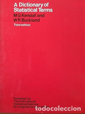 Libros: A Dictionary of Statistical Terms - M. G. Kendall - W. R. Buckland