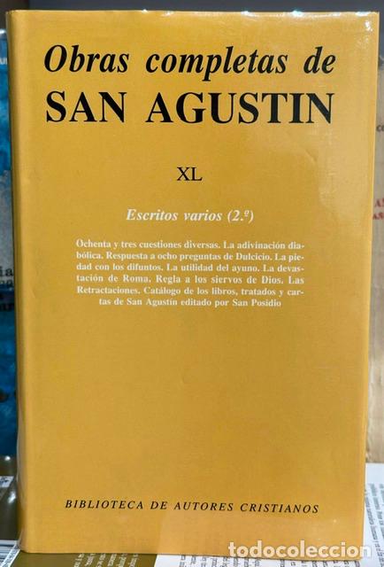 Libros: OBRAS COMPLETAS. Tomo XL. ESCRITOS VARIOS (2&ordm;) - SAN AGUSTIN